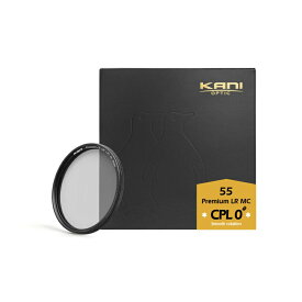 KANI PLフィルター プレミアムCPL 0# 55mm スムースローテーション / 厚枠 円偏光 レンズフィルター