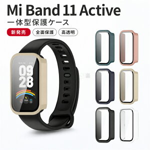 �V���� Xiaomi Smart Band 11 Active �Ή� �P�[�X �V���I�~ �X�}�[�g�o���h11 Active �P�[�X �����K���X�t�B���� �ی� �J�o�[ �d���|��PC�f�� ��̉� �ϏՌ� ���h�~ �S�ʃJ�o�[ �S�ʕی� �X�}�[�g�E�H�b