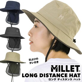 MILLET / ミレー ロング ディスタンス ハット / LONG DISTANCE HAT MIV01415（ハット 帽子 男性 女性 スダレ 垂れ タレ付き）