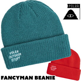 セール！ポーラー / POLeR FANCYMAN BEANIE ファンシーマン ビーニー (ニット帽、帽子、ストレッチ)