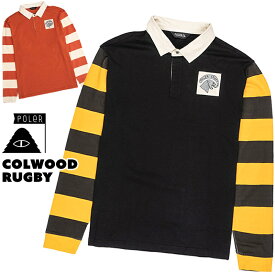 セール！ポーラー / POLeR COLWOOD RUGBY コルウッド ラグビー ロングスリーブシャツ (長袖シャツ、ラガーシャツ、ラクビーシャツ)