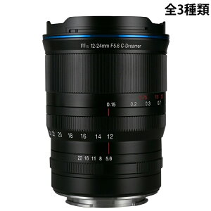჌t ~[X Y LpY[Y LAOWA 12-24mm F5.6 ZOOM }jAtH[JX tt[ Be SonyFE NikonZ CanonRF f l i z CeA