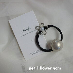 LbY xr[ ̎q fB[X wAANZT[ pearl flower gom wAS p[  `[  A q t  H ~ I[V[Y 