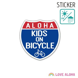 nCAXebJ[W KIDS ON BICYCLE ALOHA nCAG ] LbY nC An q d] }}`