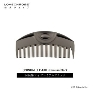 yzuN (R)INBATHcL v~AubN R[  NV Gꔯ LOVECHROME INBATH TSUKI Premium Black Ƃłc _[WX Mtg v[g Ki { 
