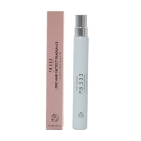 【公式】ラブクロム P.B 333ヘアフレグランス 10mL 指通りのいい髪へ 髪のうるおいを補正 天然由来成分95%、ゴールデンシルクを配合 LOVECHROME PB.333 HAIR FRAGRANCE