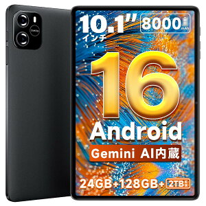 �^�u���b�g Android 16 �yGemini AI���ځ��ی�t�C�����\��ς݁z �^�u���b�g 10.1�C���` ���� WiFi���f�� 24GB+128GB+ 2TB�g�� 8�R�ACPU tablet �A���h���C�h ���^�y�� 8000mAh��e�ʃo�b�e���[ Type-C�[�d GPS