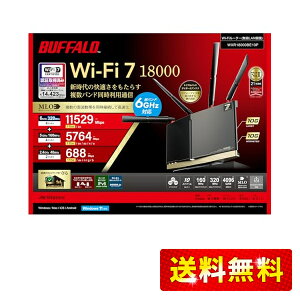 obt@[ WiFi [^[  LAN Wi-Fi 7 11be gCoh 10Xg[ 11529 + 5764 + 688 Mbps L 10Gbps WXR18000BE10P