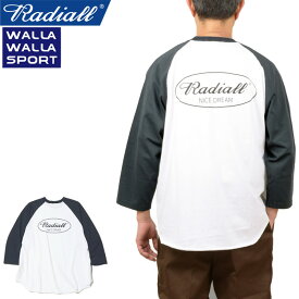 RADIALL ラディアル RAD-24SS-CUT010 OVAL - CREW NECK T RAGLAN SHIRT 3/4 オーバル クルーネック ラグランシャツ 7分袖 ロンT ロゴ トップス 日本製 コットン ストリート ワーク アメカジ カジュアル メンズ レディース 2カラー 国内正規 2024SS