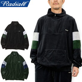 【SALE】RADIALL ラディアル RAD-22SS-CUT003 PUSH STAND COLLARED SWEAT SHIRT L/S プッシュ スタンド カラード スウェット シャツ ハーフジップ トップス ベロア アメカジ ストリート ローライダー メンズ レディース 2カラー 国内正規 20%OFF