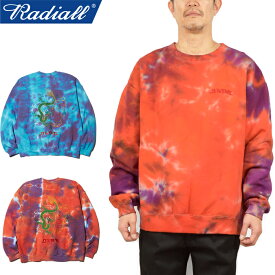 【SALE】RADIALL ラディアル RAD-23SS-CUT010 UP IN SMOKE CREW NECK SWEATSHIRT L/S アップ イン スモーク クルーネック スウェット シャツ ロングスリーブ トレーナー タイダイ チーチョン ワーク ストリート メンズ レディース 2カラー 国内正規 30%OFF