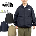 ザ・ノース・フェイス THE NORTH FACE NP72552 ザ コーチジャケット THE COACH JACKET ブルゾン ウインドブレーカー アウトドア アウター メンズ レディース 撥水 防風 3カラー 国内正規 2025AW 10%OFF セール