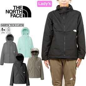 ザ・ノース・フェイス THE NORTH FACE NPW72530 コンパクトジャケット レディース COMPACT JACKET マウンテンパーカー ウインドブレーカー アウトドア アウター ウィメンズ 女性 撥水 防風 軽量 4カラー 国内正規 2026AW 10%OFF セール