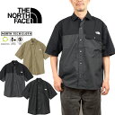 ザ・ノース・フェイス THE NORTH FACE NR22552 ショートスリーブヌプシシャツ S/S NUPTSE SHIRT シャツジャケット アウトドア トップス アウター メンズ レディース 撥水 速乾 耐久 半袖 3カラー 国内正規 10%OFF セール