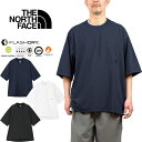 ザ・ノース・フェイス THE NORTH FACE NT32461 ショートスリーブエンライドティー Tシャツ S/S ENRIDE TEE ポケット付き ポケT オーバーサイズ ストレッチ トップス アウトドア メンズ レディース UVカット 速乾 抗菌 防臭 半袖 3カラー 国内正規 2025SS 10%OFF セール