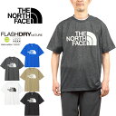 ザ・ノース・フェイス THE NORTH FACE NT32540 ショートスリーブフラッシュドライカラードームコットンティー Tシャツ S/S FD COLOR DOME COTTON TEE アウトドア トップス メンズ レディース 速乾 半袖 5カラー 国内正規 2025SS 10%OFF セール