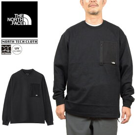 ザ・ノース・フェイス THE NORTH FACE NT62330 ロングスリーブ フィールド ポケット ティー Tシャツ L/S FIELD POCKET TEE ロンT アウトドア メンズ レディース UVカット 厚手 長袖 4カラー 国内正規 2024SS