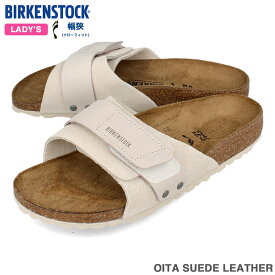 15時迄のご注文で即日発送可 BIRKENSTOCK OITA SUEDE LEATHER 【NARROW】 ビルケンシュトック オオイタ スエードレザー ナローフィット レディース サンダル ANTIQUE WHITE ホワイト BKS-1024226