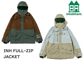 【 inhabitant / インハビタント 】 (2023 AUTUMN&WINTER) INH FULL ZIP JACKET フル ジップ ジャケット 耐水 撥水 スノー ウェア スノーボード スキー アウター インハビ グリーン ベージュ ism23ot56