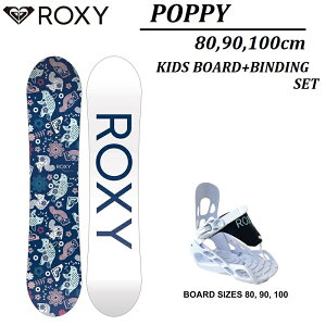 [\yz 24-25 NEW MODEL ROXY SNOWBOARDS POPPY 80 90 100 + SPEED STRAP BINDING SET PACKAGE LbY bJ[ cC`bv LV[ Xm[{[h rfBO Zbg |bs[ Xs[h Xgb