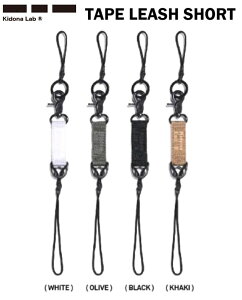 y Kidona Lab / Lhi{ z (25-26) TAPE LEASH SHORT e[v [V V[g ~ [VR[h Xm[{[h WHITE OLIVE BLACK KHAKI 24SWK-K01FW