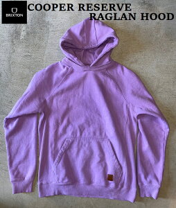 y BRIXTON / uNXg z yKiz (2022 t SPRING) COOPER RESERVE RAGLAN HOOD  gbvX t[fB[ vI[o[ p[J[ Y fB[X T[tB XP[g{[h Xm[{[h W
