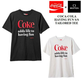 【 BRIXTON / ブリクストン 】 【国内正規品】 レターパックライト指定/送料無料 COCA-COLA HAVING FUN S/S TAILORED TEE コカ・コーラ コラボ ハビング ファン テイラード Tシャツ 半袖 トップス メンズ レディース サーフィン スケートボード BLACK WHITE 16886