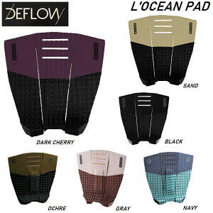 2025 �y ���K�i �������� �zDEFLOW SURF L�fOCEAN PAD �f�b�L�p�b�h �f�t���[ �f�t���E �� �I�[�V���� FULL BLACK SAND DARK CHERRY NAVY OCHRE GRAY �u���b�N �T���h �`�F���[ �l�C�r�[ �O���[ �I�[�J�[ DECK PAD TRACT