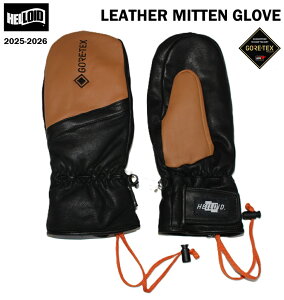 yHELLOID / փCh z {Ki 25-26 LEATHER MITTEN GLOVE U[ ~g ~bg SAebNX Xm[{[h Xm{  Y fB[X O[u Xm[ h AEghA ANZT[ CAMEL 