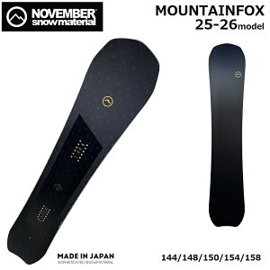 yzy\[Jo[T[rX/Tz25-26 NOVEMBER SNOWBOARDS MOUNTAIN FOX 144 148 150 154 158 pE_[ mxo[ m[xo[ Xm[{[h }Ee tHbNX 25/26 2025 2026 OGASAKA 