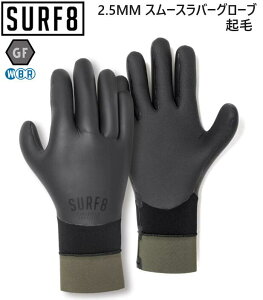 yKizZ[y Ԍ|Cg/ z 23-24 SURF8 2.5mm X[Xo[ T[O[u SMOOTH RUBBER THERMO GLOVES 83F2G4 T[tGCg GF OtFubN N lC IXX 