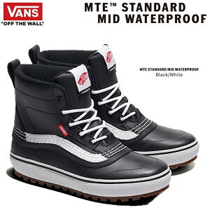 25-26 y VANS z MTE STANDARD MID WATERPROOF BLACK / WHITE oY X^_[h ~bh EH[^[v[t Xm[u[c ubN zCg @Y K bt \[ ~p Xm[  Y j 