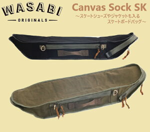 y Wasabi originals / Tr z (24 SS) {Ki Canvas Sock SK XP[g{[h P[X Jo[ LoXn {[hJo[ {[hP[X SKATE CARRY DUFFLE V_[ 莝 XP{[ Y fB[