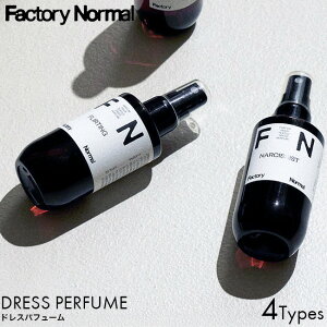 �y�������K�i�zFactory Normal �t�@�N�g���[�m�[�}�� �h���X�p�t���[�� FLIRTING/NARCISSIST/BOUQUET/JAZZ BAR ���[���t���O�����X ���[���~�X�g �X�v���[ �A���} DRESS PERFUME �z�p���� �F���� �m�� �C���e��