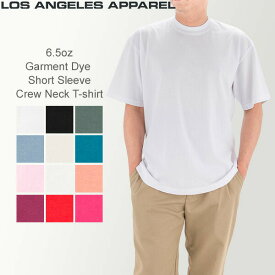 ロサンゼルスアパレル Tシャツ LOS ANGELES APPAREL 半袖 ロスアパ 1801GD 6.5オンス メンズ 無地 トップス Short Sleeve Garment Dye Crew Neck