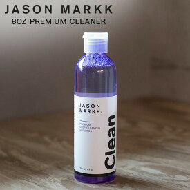 [全品送料無料] ジェイソン マーク Jason Markk シューケア 靴 スニーカー 8OZ PREMIUM DEEP CLEANING SOLUTION 8オンス プレミアム ディープ クリーニング ソリューション シューズクリーナー 100310 靴磨き 汚れ落とし 大容量