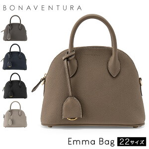 �_�X���A�}���\��SALE�J�Ò��^ [�S�i��������] �{�i�x���`���� BONAVENTURA �G�} �o�b�O 22 Emma Bag 22 �n���h�o�b�O �V�����_�[�o�b�O 2Way�o�b�O ���U�[ �{�v �~�j�}���f�U�C�� �t�@�b�V���� �V���v