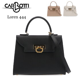 [全品送料無料] カルボッティ Carbotti ハンドバッグ ショルダーバッグ ローレン Loren 444 レディース 鞄 牛革 カーフレザー ミディアムサイズ カジュアル フォーマル おしゃれ ギフト プレゼント