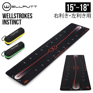 EFpbg Wellputt EFXg[N CXeBNg WELLSTROKES INSTINCT p^[}bg XEBOA[N 15x/18x E p ~j}fUC tX WSTR