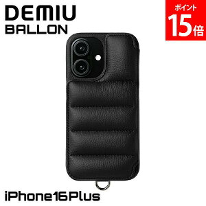 [Si] f~E DEMIU X}zP[X ACtHP[X BALLON o iPhone16Plus w 蒠^P[X DU-BAL21BK ubN [bpU[ {v  J[h  Vv g J