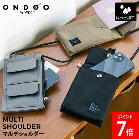 ＼店内、モール内最安挑戦中／ [全品送料無料] ONDOO by Wpc. マルチショルダー パスポートケース スマホケース 旅行用ポーチ ショルダーバッグ ミニ ポシェット 首下げ ポーチ カードケース 旅行 おしゃれ 収納 トラベルグッズ 旅行用品 NT004-001-230 Wpc