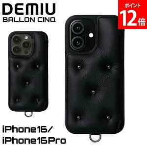 �_�X���A���[�����ň����풆�^ [�S�i��������] �f�~���E DEMIU �X�}�z�P�[�X �A�C�t�H���P�[�X BALLON CINQ �o�����T���N iPhone16 iPhone16Pro �w�� �蒠�^�P�[�X DU-BAC20BZ DU-BAC22BZ �u���b�N×�u���b�N�X
