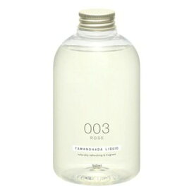 玉の肌石鹸 TAMANOHADA LIQUID 003 ローズ 540ml 4904551337034