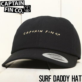 【送料無料】 ストラップキャップ 帽子 CAPTAIN FIN キャプテンフィン SURF DADDY HAT 21D5512400 日本代理店正規品