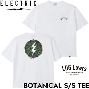 ELECTRIC �G���N�g���b�N T�V���c �����Y ����T�V���c �R���{T�V���c HIROTTON �q���b�g�� �R�b�g�� �v�����gT�V���c BOTANICAL S/S TEE E26MT01 WHT 26SP ���{�㗝�X���K�i
