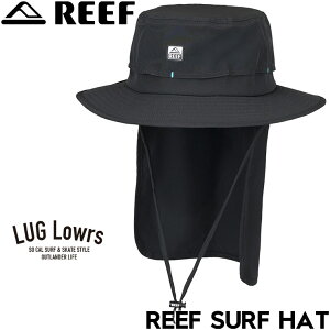 REEF ���[�t �n�b�g �����Y ���f�B�[�X �T�[�t�n�b�g UV�J�b�g UPF50+ �X�q �������t�� �����R�t�� �X�g���b�` �i�C���� REEF SURF HAT EHT261033 26SS ���{�㗝�X���K�i
