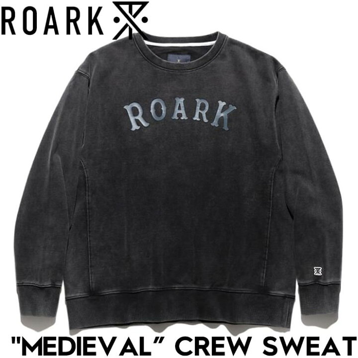 楽天市場】ROARK ロアーク MEDIEVAL CREW SWEAT スウェット トレーナー 