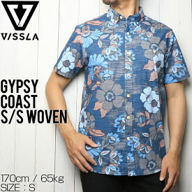 【送料無料】 VISSLA ヴィスラ GYPSY COAST S/S WOVEN 半袖シャツ M504LGYC