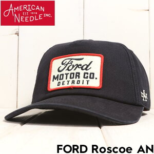 AMERICAN NEEDLE �A�����J���j�[�h�� FORD Roscoe AN �X�i�b�v�o�b�N�L���b�v �X�q SMU769A-FORD ���{�㗝�X���K�i