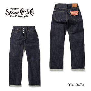 シュガーケーン/SUGAR CANE SC41947A 14.25oz DENIM 1947 MODEL REGULAR STRAIGHT デニム レギュラーストレート ジーンズ STANDARD DENIM ONE WASH メンズ シンプル 日本製 パンツ ボトムス【送料無料】